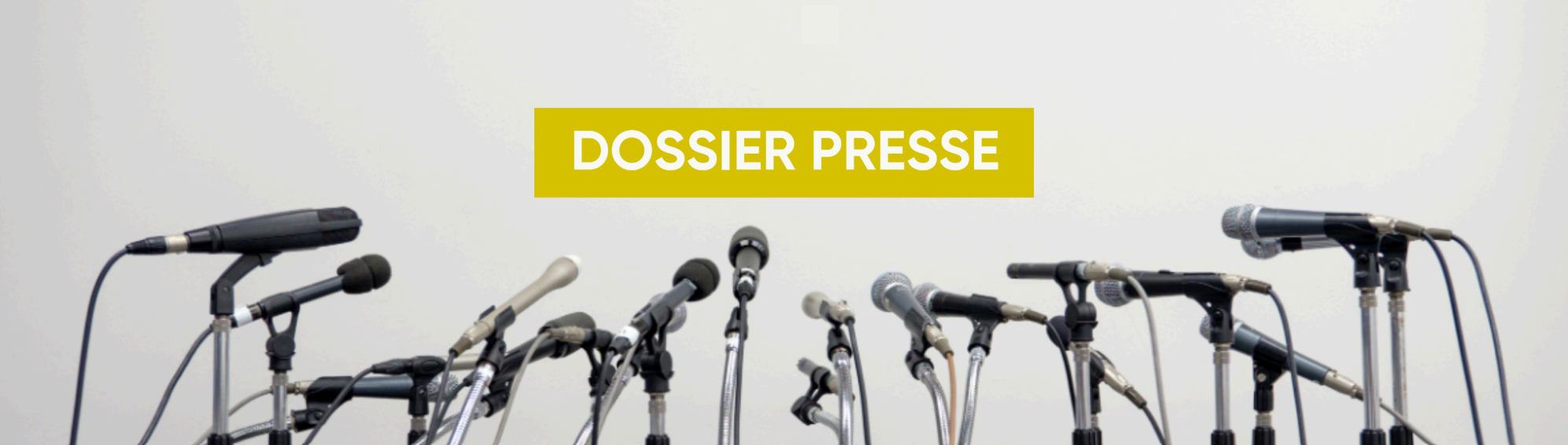 Dossier de presse